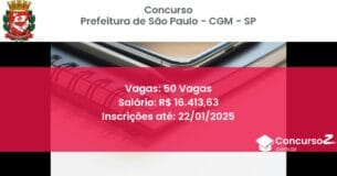 Concurso Público 582 prefeitura de sao paulo cgm sp 50 vagas junho 2025
