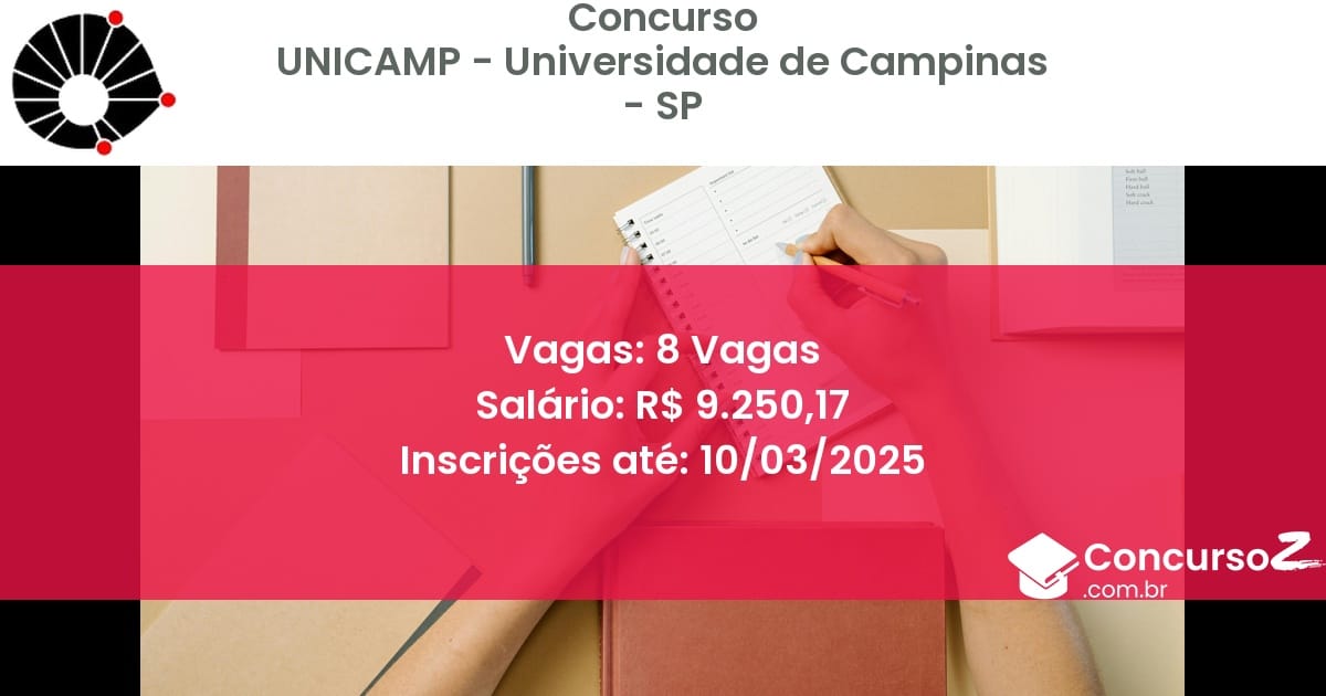 Concurso Público 589 unicamp universidade de campinas sp 8 vagas julho 2025