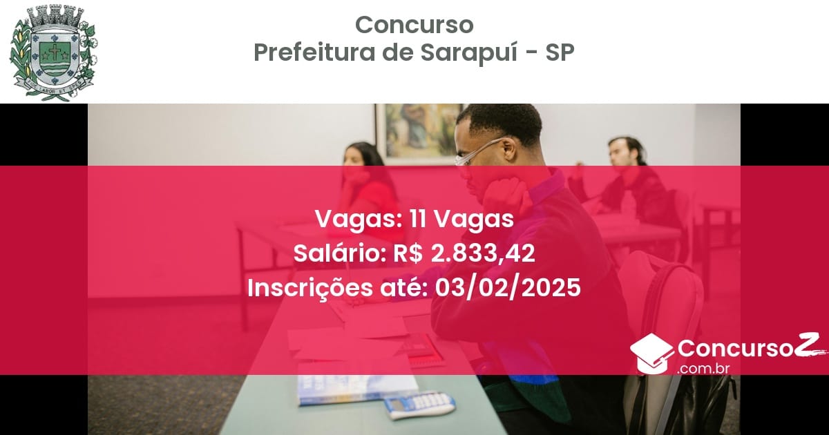 Concurso Público 59 prefeitura de sarapui sp 11 vagas maio 2025