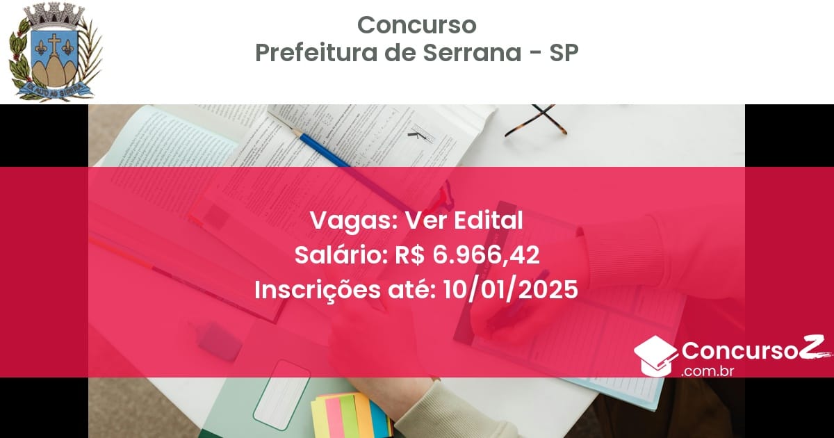 Concurso Público 60 prefeitura de serrana sp ver edital junho 2025