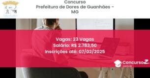 Concurso Público 616 prefeitura de dores de guanhaes mg 23 vagas junho 2025