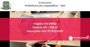 Concurso Público 618 prefeitura de leopoldina mg ver edital junho 2025