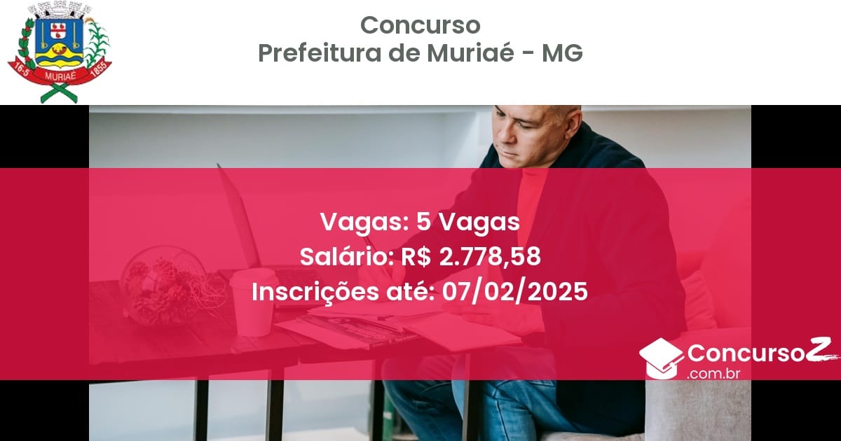 Concurso Público 621 prefeitura de muriae mg 5 vagas junho 2025