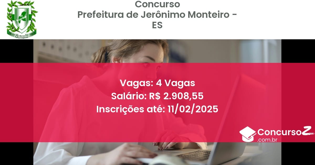 Concurso Público 640 prefeitura de jeronimo monteiro es 4 vagas junho 2025