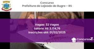 Concurso Público 675 prefeitura de lajeado do bugre rs 32 vagas julho 2025