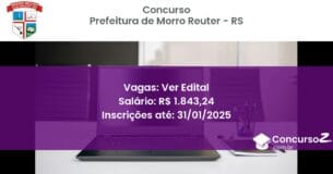 Concurso Público 677 prefeitura de morro reuter rs ver edital junho 2025