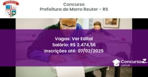 Concurso Público 678 prefeitura de morro reuter rs ver edital junho 2025