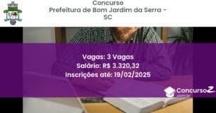 Concurso Público 708 prefeitura de bom jardim da serra sc 3 vagas junho 2025