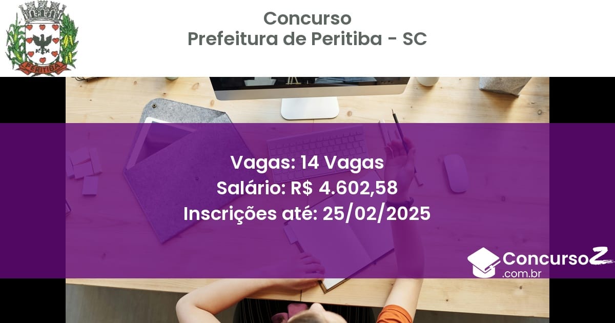 Concurso Público 724 prefeitura de peritiba sc 14 vagas julho 2025