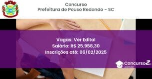 Concurso Público 726 prefeitura de pouso redondo sc ver edital maio 2025
