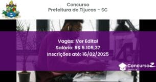 Concurso Público 736 prefeitura de tijucas sc ver edital junho 2025