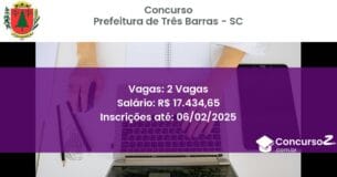 Concurso Público 737 prefeitura de tres barras sc 2 vagas junho 2025