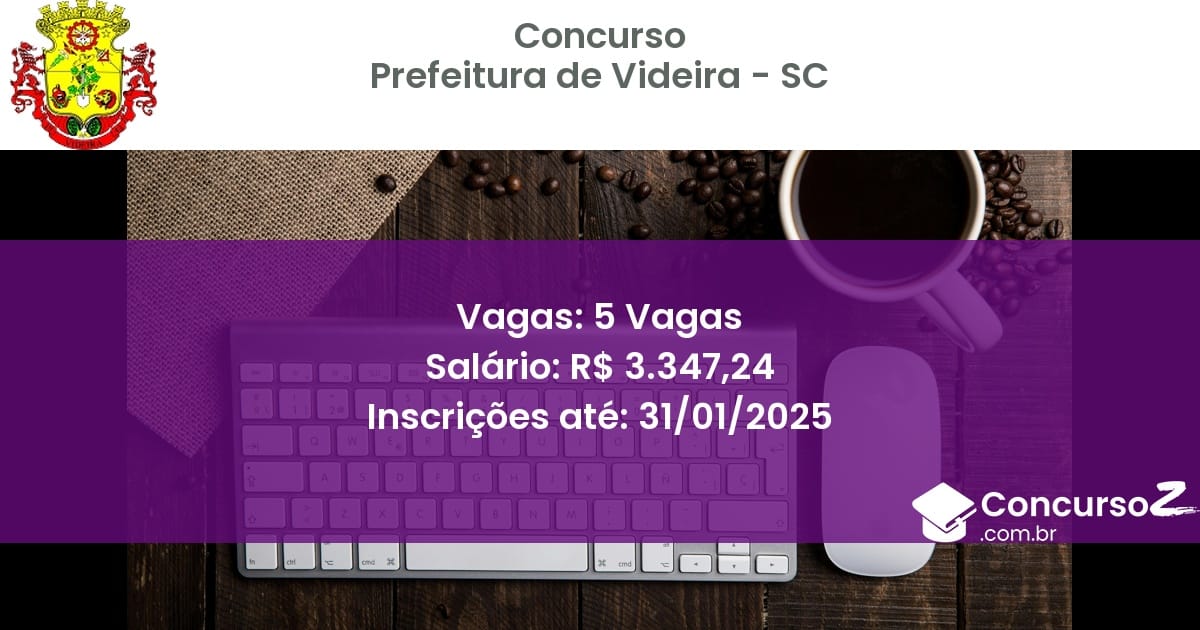 Concurso Público 742 prefeitura de videira sc 5 vagas junho 2025