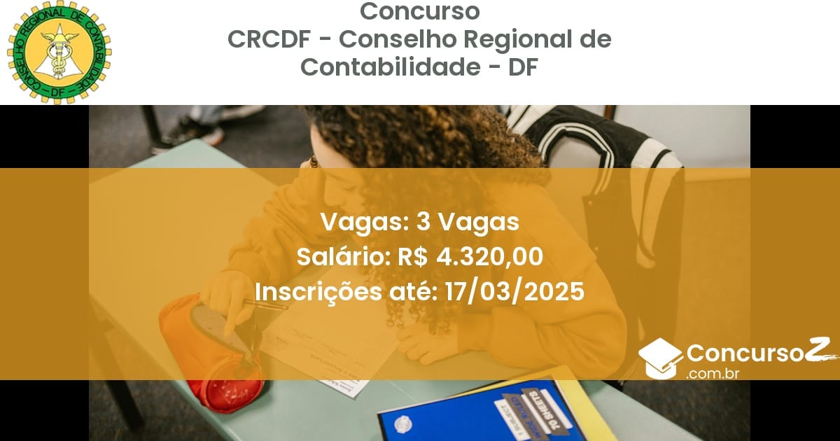 Concurso Público 749 crcdf conselho regional de contabilidade df 3 vagas julho 2025