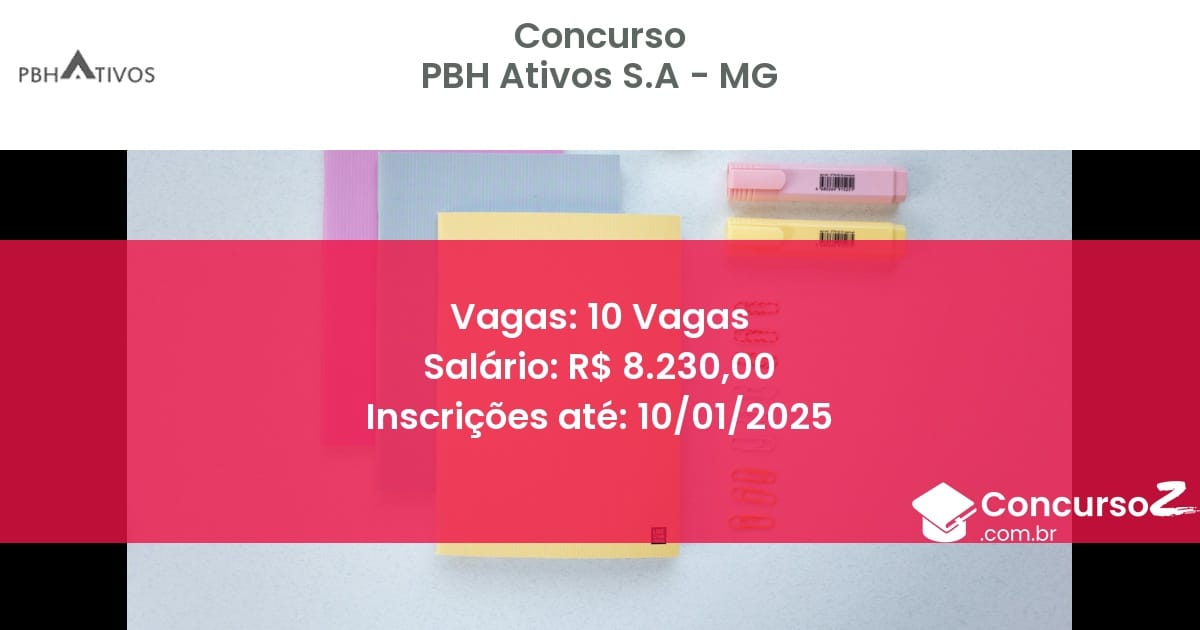 Concurso Público 75 pbh ativos sa mg 10 vagas julho 2025