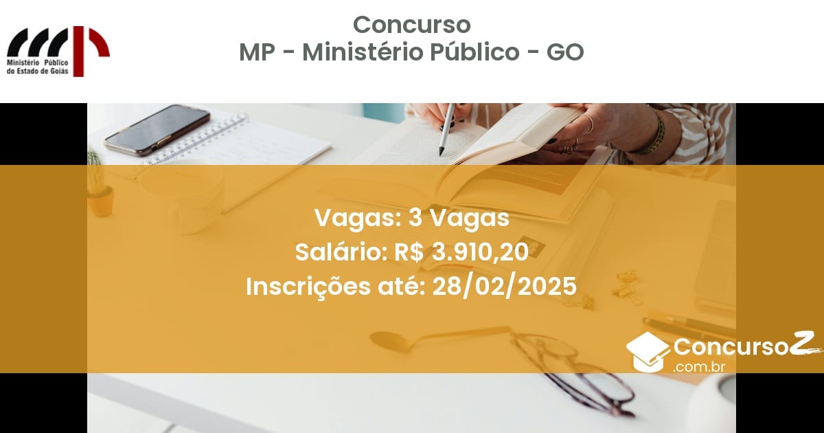 Concurso Público 752 mp ministerio publico go 3 vagas junho 2025