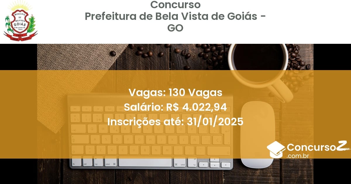 Concurso Público 754 prefeitura de bela vista de goias go 130 vagas julho 2025