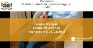 Concurso Público 766 prefeitura de guia lopes da laguna ms 5 vagas maio 2025
