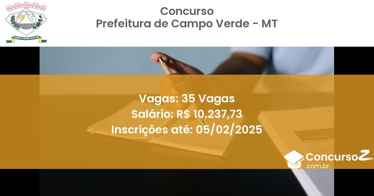 Concurso Público 781 prefeitura de campo verde mt 35 vagas maio 2025