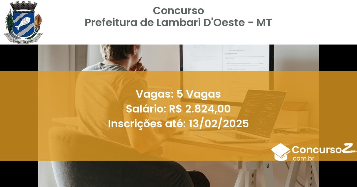 Concurso Público 784 prefeitura de lambari doeste mt 5 vagas junho 2025