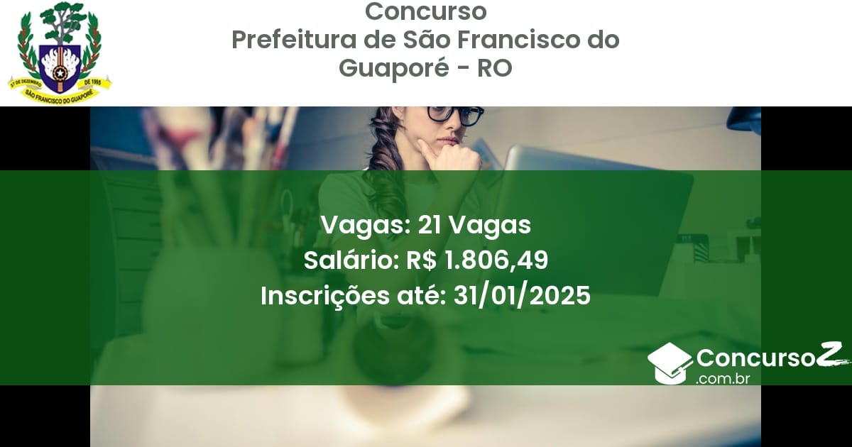 Concurso Público 800 prefeitura de sao francisco do guapore ro 21 vagas julho 2025