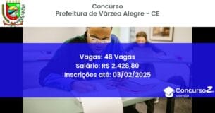 Concurso Público 813 prefeitura de varzea alegre ce 48 vagas junho 2025