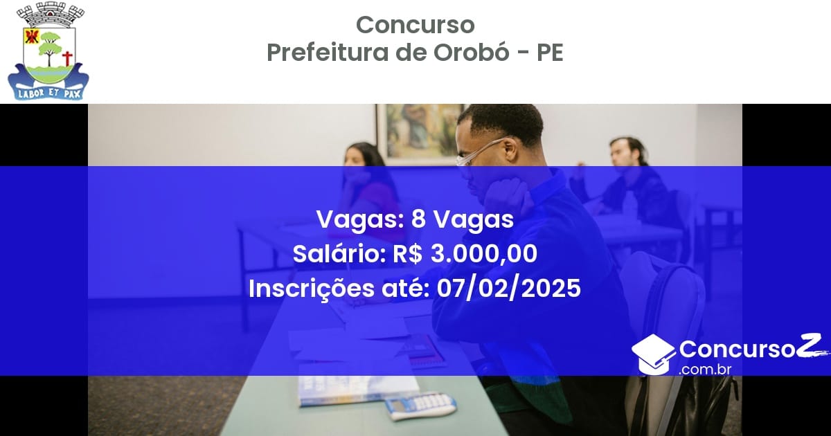 Concurso Público 828 prefeitura de orobo pe 8 vagas junho 2025