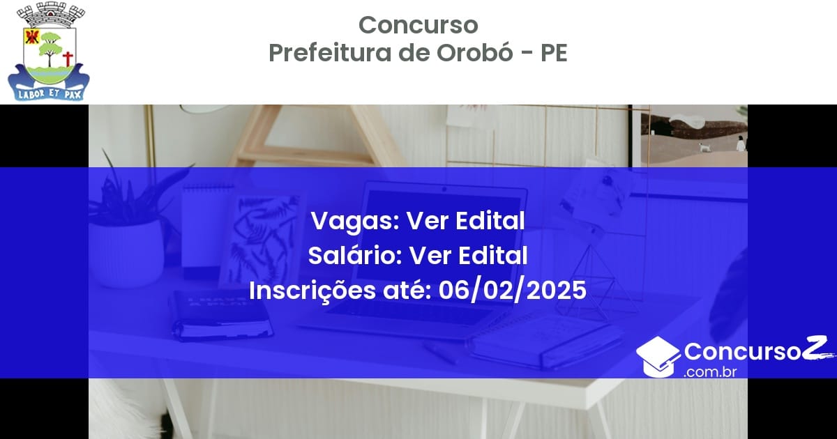 Concurso Público 829 prefeitura de orobo pe ver edital junho 2025