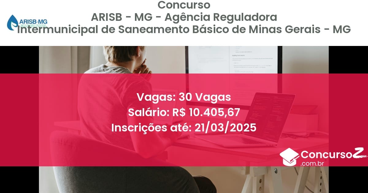 Concurso Público 83 arisb mg agencia reguladora intermunicipal de saneamento basico de minas gerais mg 30 vagas julho 2025