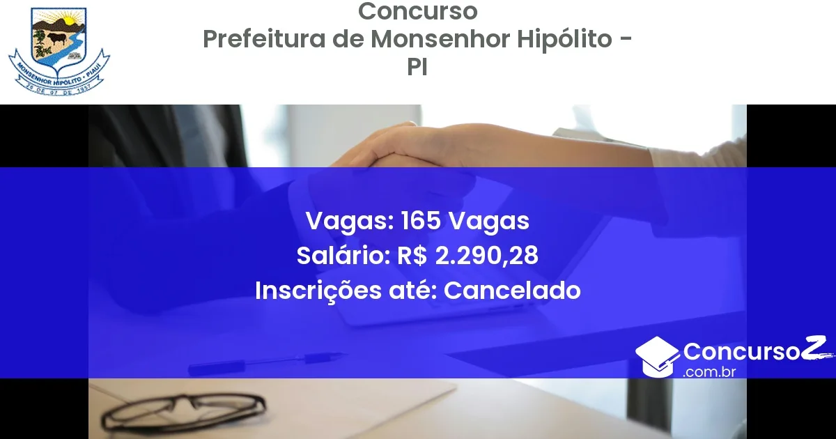 Concurso Público 838-prefeitura-de-monsenhor-hipolito-pi-165-vagas atualizado em March de 2025