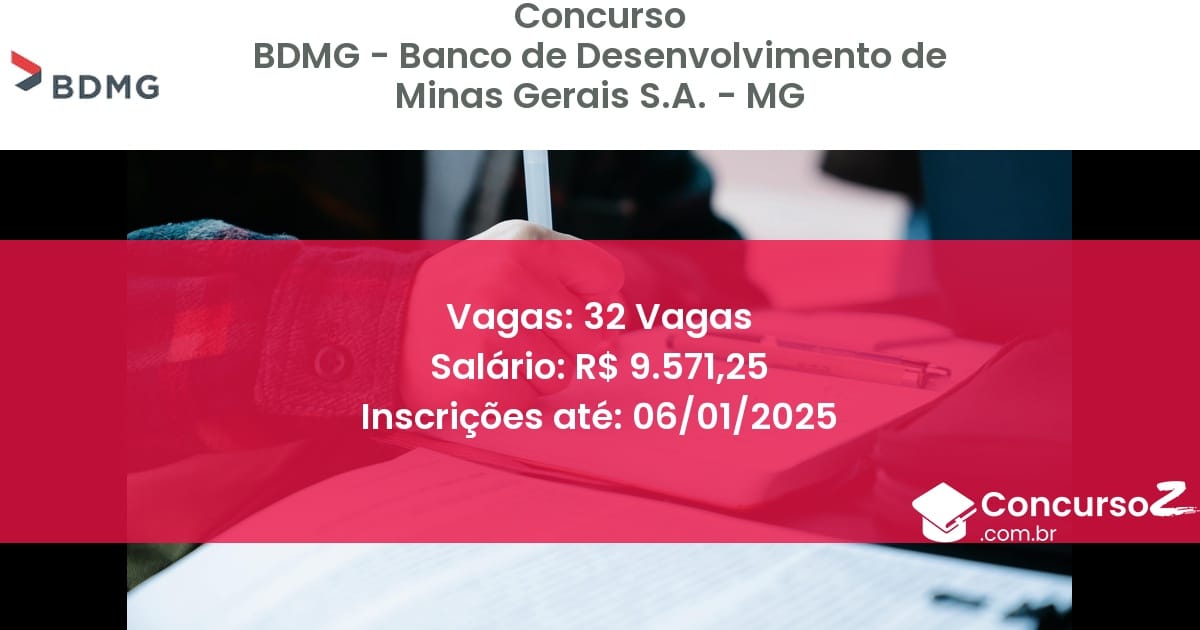 Concurso Público 84 bdmg banco de desenvolvimento de minas gerais sa mg 32 vagas julho 2025