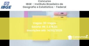 Concurso Público 844 ibge instituto brasileiro de geografia e estatistica federal 30 vagas junho 2025
