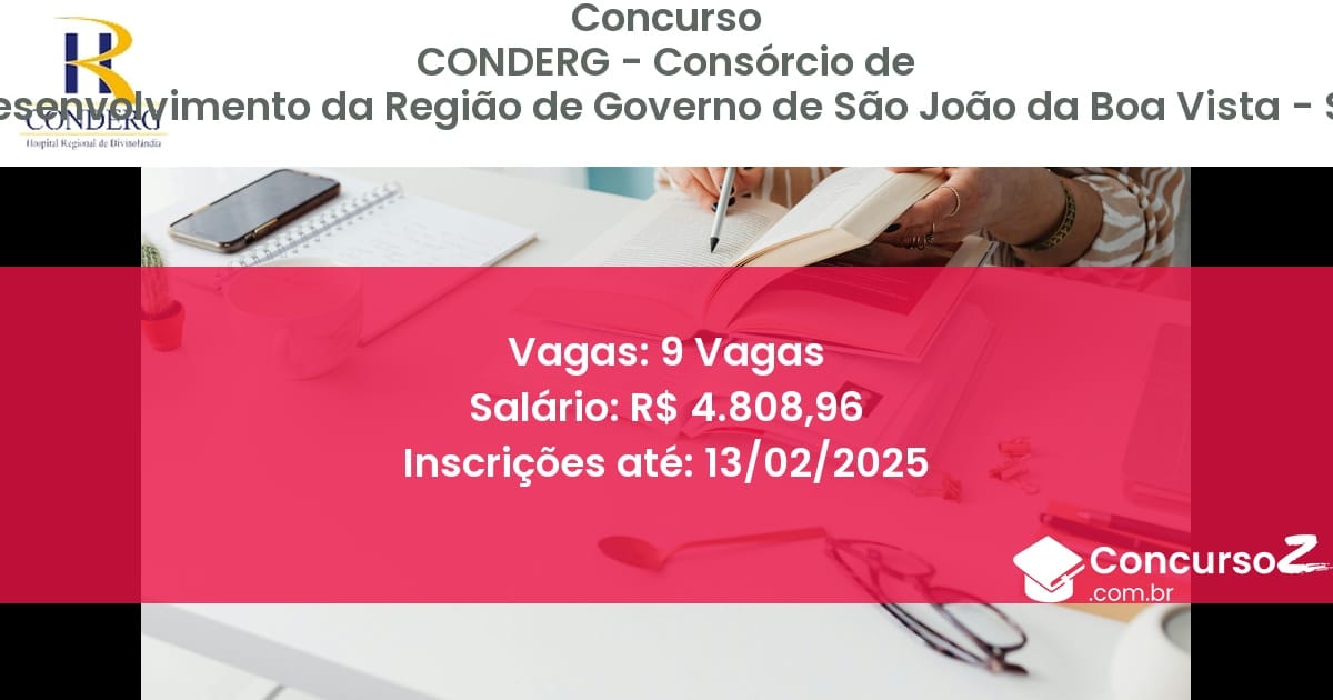 Concurso Público 849 conderg consorcio de desenvolvimento da regiao de governo de sao joao da boa vista sp 9 vagas julho 2025