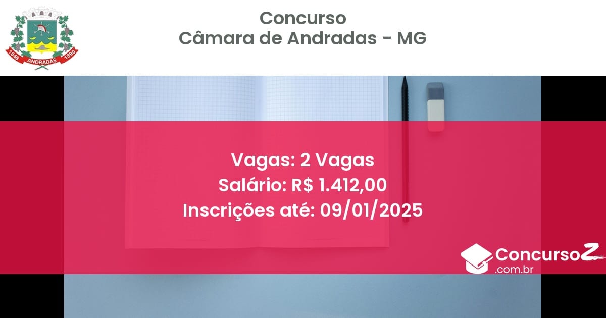 Concurso Público 85 camara de andradas mg 2 vagas junho 2025