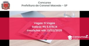 Concurso Público 866 prefeitura de coronel macedo sp 9 vagas maio 2025