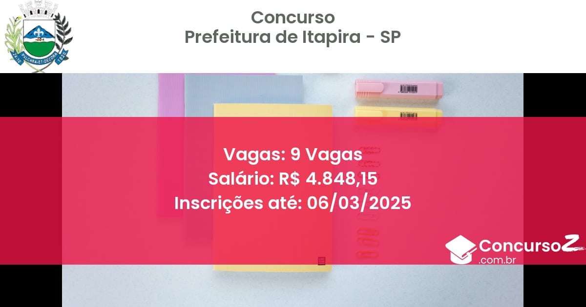 Concurso Público 869 prefeitura de itapira sp 9 vagas julho 2025