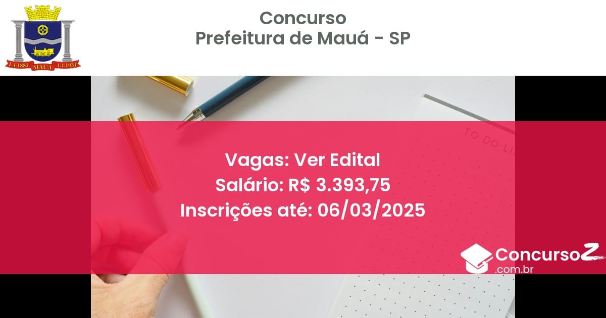 Concurso Público 871 prefeitura de maua sp ver edital julho 2025