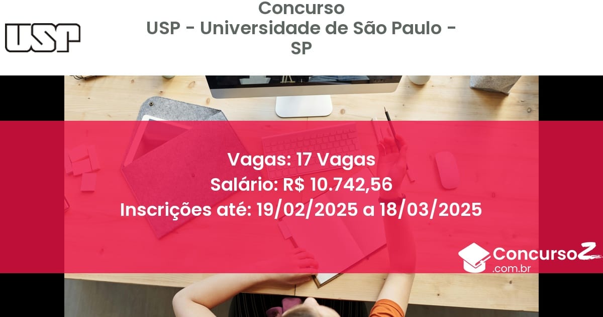 Concurso Público 882 usp universidade de sao paulo sp 17 vagas julho 2025