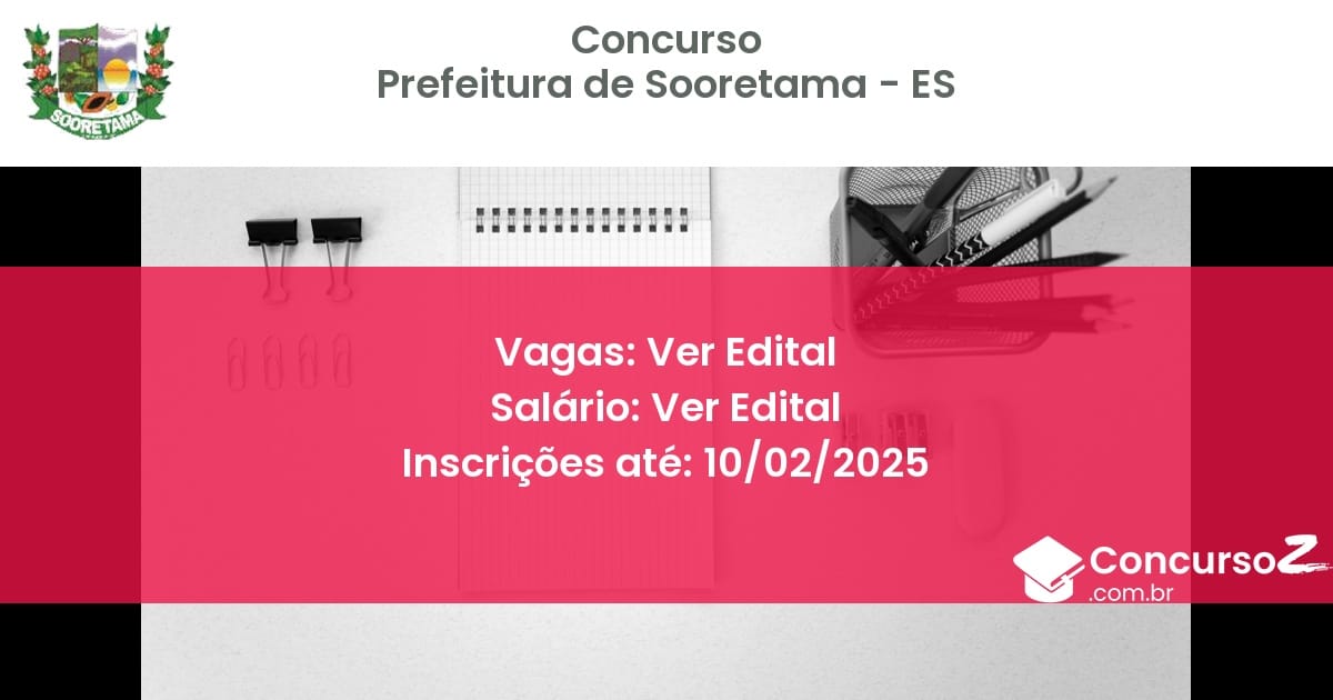 Concurso Público 917 prefeitura de sooretama es ver edital julho 2025