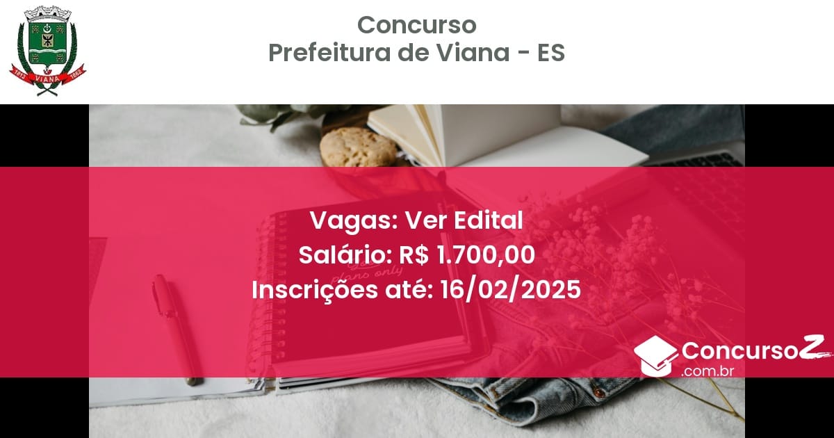 Concurso Público 919 prefeitura de viana es ver edital junho 2025