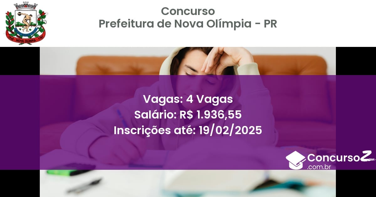 Concurso Público 928 prefeitura de nova olimpia pr 4 vagas julho 2025