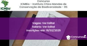 Concurso Público 936 icmbio instituto chico mendes de conservacao da biodiversidade rs ver edital junho 2025