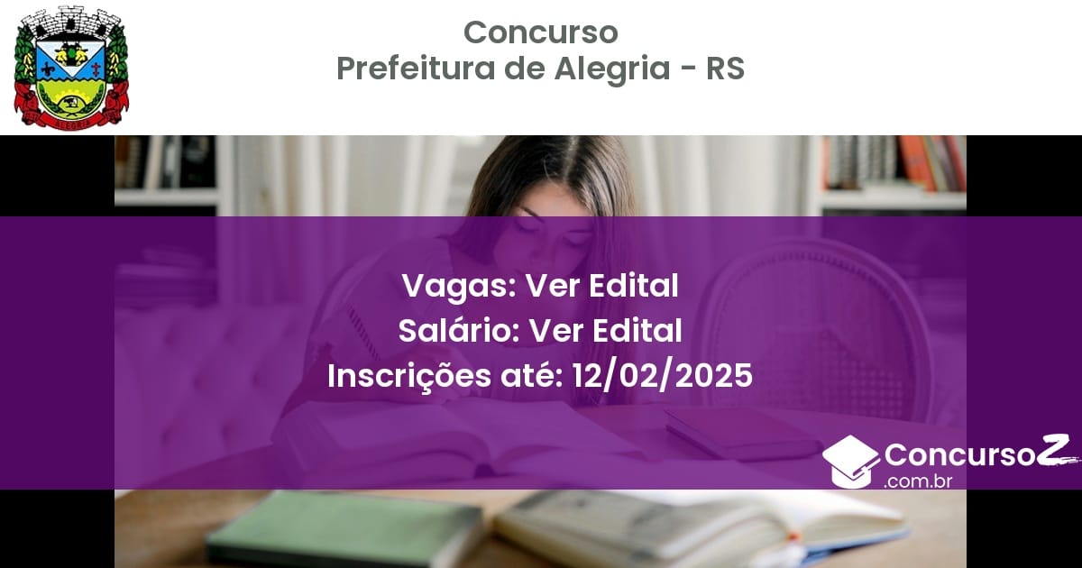 Concurso Público 937 prefeitura de alegria rs ver edital junho 2025