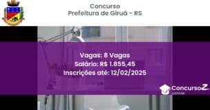 Concurso Público 943 prefeitura de girua rs 8 vagas junho 2025