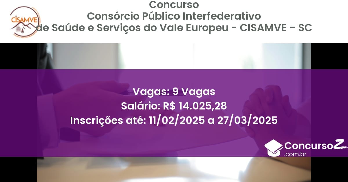 Concurso Público 959-consorcio-publico-interfederativo-de-saude-e-servicos-do-vale-europeu-cisamve-sc-9-vagas atualizado em March de 2025