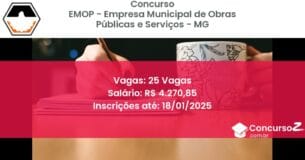 Concurso Público 96 emop empresa municipal de obras publicas e servicos mg 25 vagas junho 2025