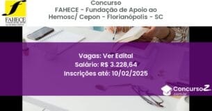 Concurso Público 963 fahece fundacao de apoio ao hemosc cepon florianopolis sc ver edital julho 2025