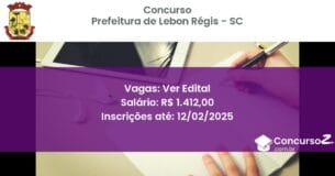 Concurso Público 978 prefeitura de lebon regis sc ver edital julho 2025
