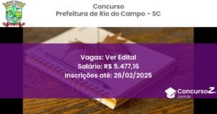 Concurso Público 984 prefeitura de rio do campo sc ver edital junho 2025