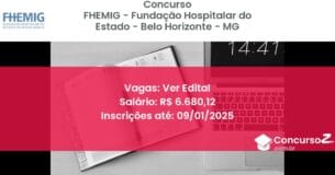 Concurso Público 99 fhemig fundacao hospitalar do estado belo horizonte mg ver edital junho 2025